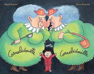 Cornebidouille contre Cornebidouille - Magali Bonniol