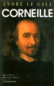 Corneille Enquête sur un poète