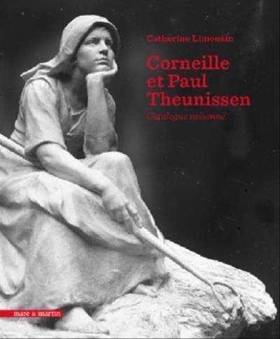 Corneille Theunissen et Paul Theunissen catalogue raisonné