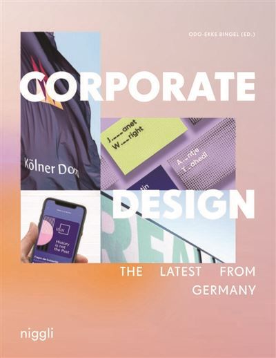 Corporate Design The Latest from Germany