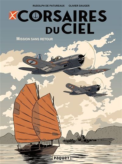 Corsaires de ciel - mission sans retour - Olivier Dauger