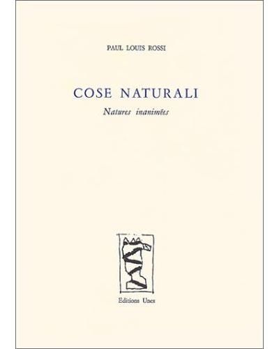 Cose naturali Natures inanimées
