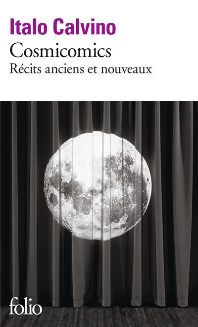 Cosmicomics Récits anciens et nouveaux
