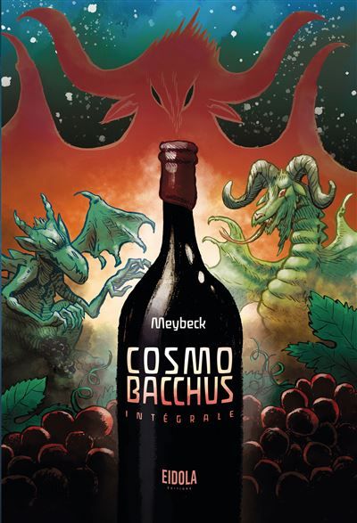 Cosmobacchus - Intégrale