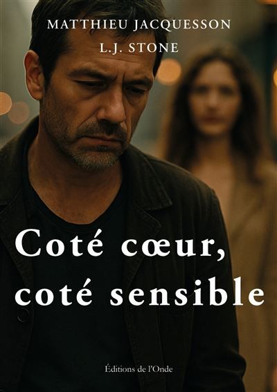 Coté coeur, coté sensible