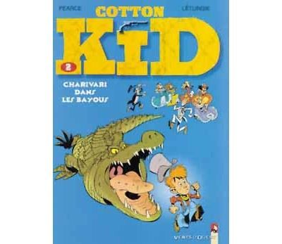 Cotton Kid - Tome 02 Charivari dans les bayous