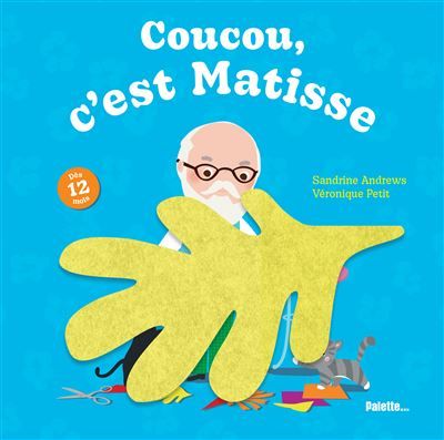 Coucou, c'est Matisse Livre tout-carton avec des flaps en feutrine - dès 12 mois