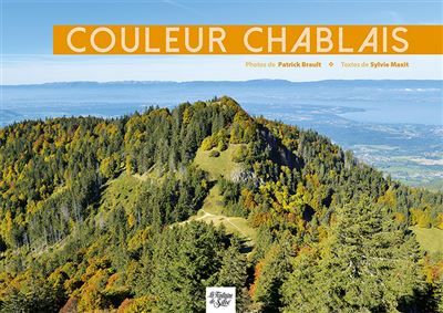 Couleur Chablais - Patrick Brault