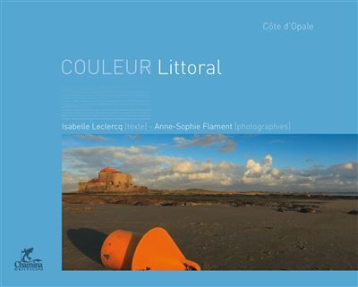 Couleur littoral - Côte d'Opale - Anne-Sophie Flament