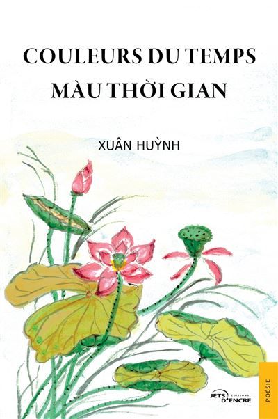 Couverture de Couleurs du temps - Màu th i gian par Xuân Hu nh