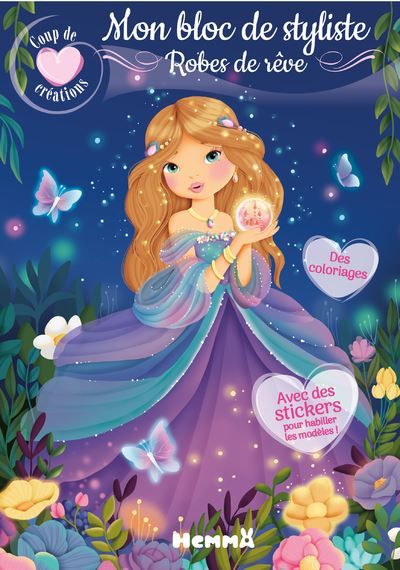 Coup de coeur créations - Mon bloc de styliste - Robes de rêve - Avec des stickers pour habiller les modèles ! - Elen Lescoat