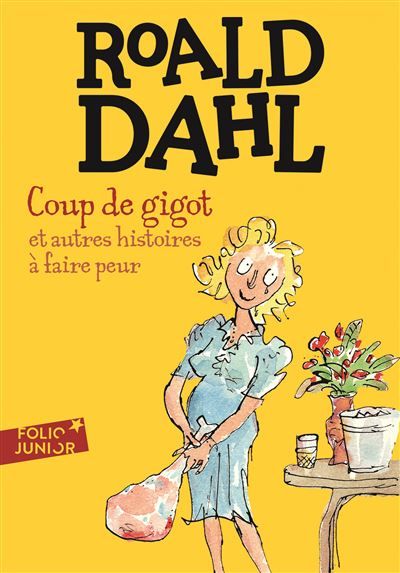 Coup de gigot et autres histoires à faire peur