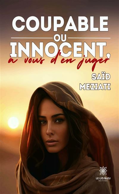 Coupable ou innocent, à vous d'en juger