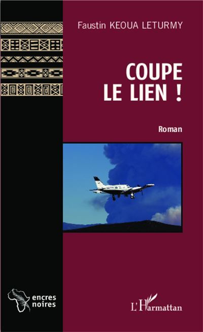 Coupe le lien ! Roman