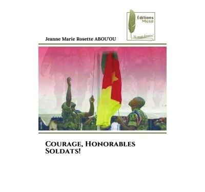 Courage, Honorables Soldats!
