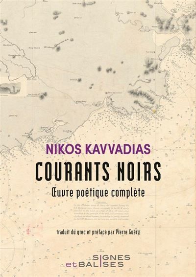 Courants noirs Oeuvre poétique complète