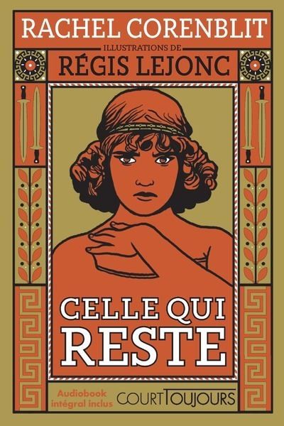 Court toujours : Celle qui reste + audiobook