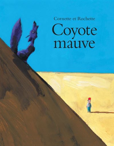 Coyote mauve -  - Jean-Marc Rochette