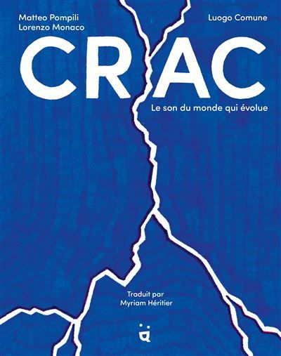 Crac Le son du monde qui évolue