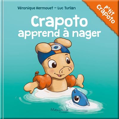 Crapoto apprend à nager