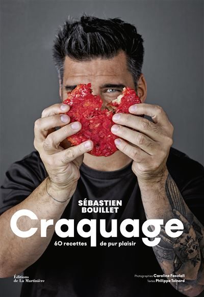 Craquage 60 recettes de pur plaisir