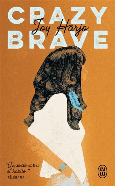 Crazy Brave Le chant de mes combats
