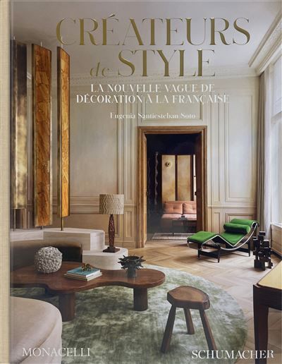 Créateurs de style La nouvelle vague de décoration à la française
