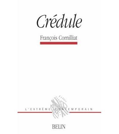 Crédule - Michel Deguy