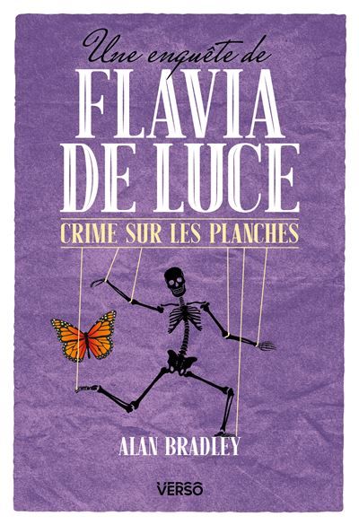 Crime sur les planches Une enquête de Flavia de Luce