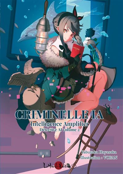 Criminelle IA, intelligence amplifier