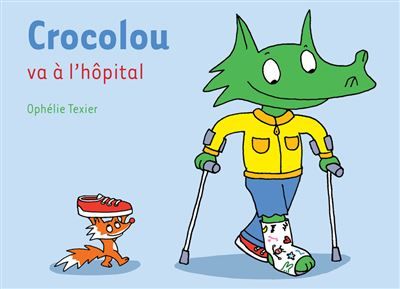 Crocolou va à l'hôpital