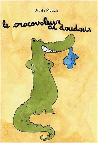 Crocovoleur de doudous (Le)