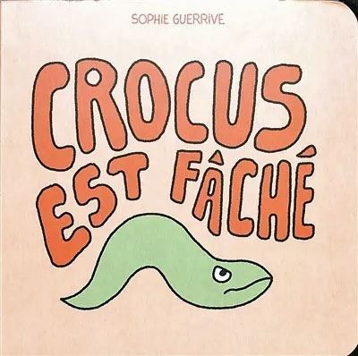 Crocus est fâché