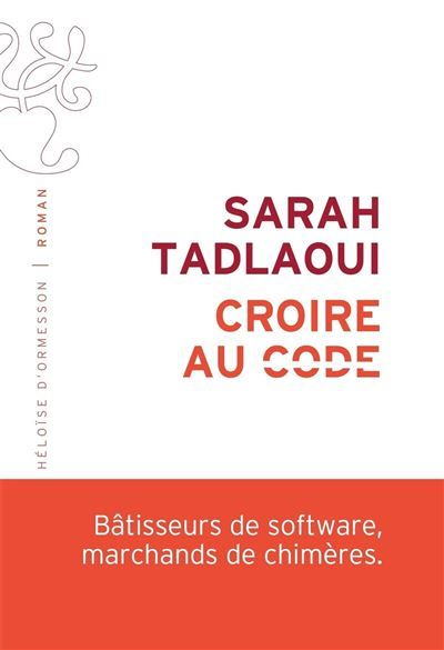 Croire au code