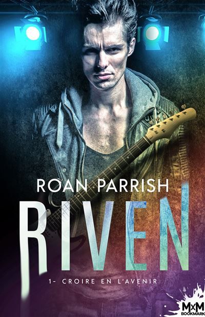 Croire en l'avenir Riven, T1
