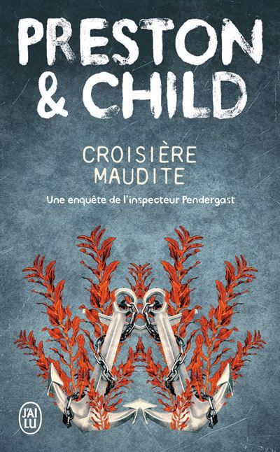 Croisière maudite Une enquête de l'inspecteur Pendergast