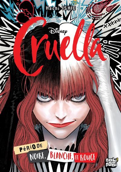 Cruella Période noire, blanche et rouge