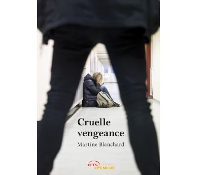 Cruelle vengeance