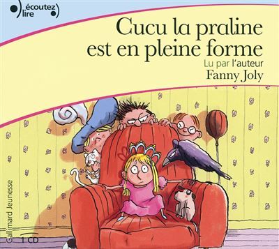 Cucu la praline est en pleine forme