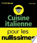 Cuisine italienne pour les Nullissimes