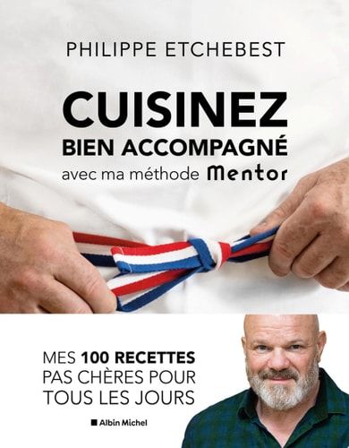Cuisinez bien accompagné avec ma méthode Mentor
