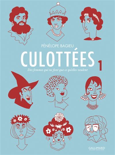 Culottées Des femmes qui ne font que ce qu'elles veulent