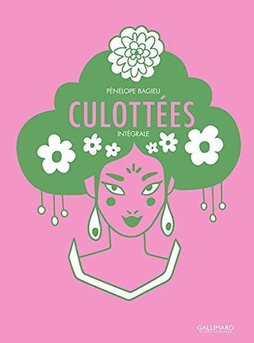 Culottées Intégrale