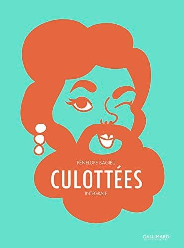 Culottées (L'Intégrale)