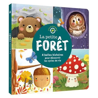Cycles naturels - la petite forêt