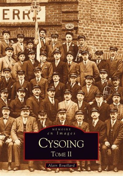 Cysoing - Tome II Volume 2