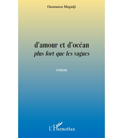 D'amour et d'océan plus fort que les vagues