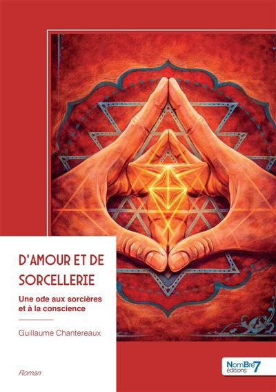 D'amour et de sorcellerie Une ode aux sorcières et à la conscience
