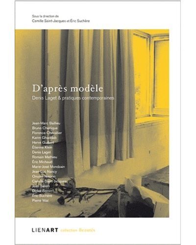 D apres modele denis laget & pratiques contemporaines Denis Laget et pratique contemporaines