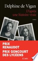 Couverture de D'après une histoire vraie par Delphine de Vigan